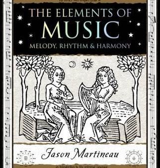 Jason Martineau: The Elements of Music [2008] paperback Supply