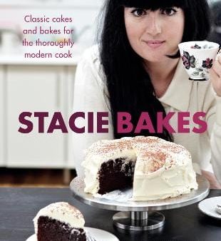 Stacie Stewart: Stacie Bakes [2013] hardback Sale