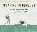 Ella Frances Sanders: Speaking in Tongues [2016] hardback Cheap