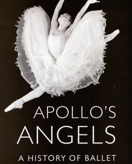 Jennifer Homans: Apollo S Angels: a History of Ballet [2010] hardback Online Sale