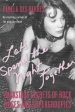 Pamela Des Barres: Let s Spend The Night Together [2007] hardback Discount