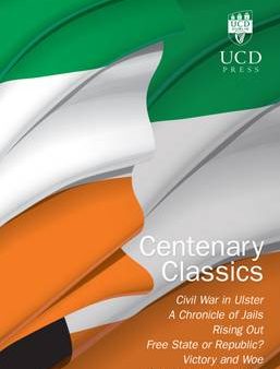 Press Ucd: Centenary Classics [2015] paperback Online