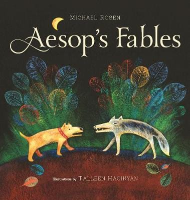 Michael Rosen: Aesop s Fables [2013] hardback Online