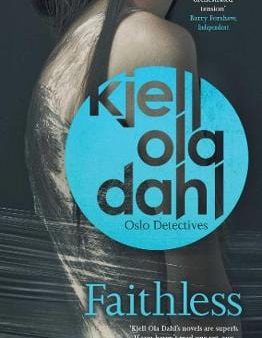 Kjellola Dahl: Faithless [2017] paperback Supply