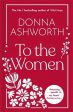 Donna Ashworth: To the Women: The New Collection [2025] hardback Online Sale