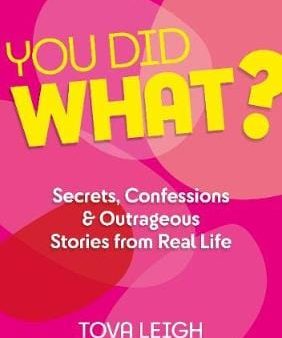 Tova Leigh: You did WHAT? [2021] hardback Discount