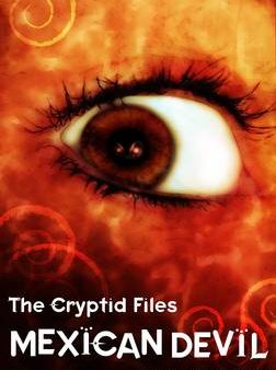 Jean Flitcroft: The Cryptid Files: Mexican Devil [2010] paperback Fashion