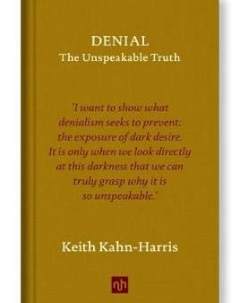 Harris Keith Kahn: Denial: : 2018 [2018] hardback Supply