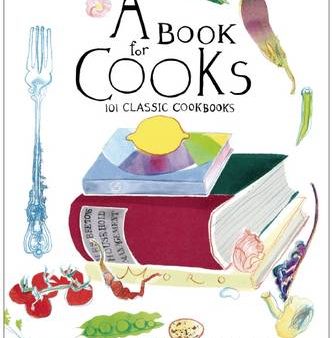 Merrell: Book for Cooks: 100 Classic Cookbooks [2012] hardback For Discount