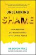 Devon Price: Unlearning Shame [2024] paperback For Sale