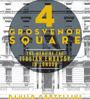 Danilo Cortellini: 4 Grosvenor Square [2016] hardback Supply