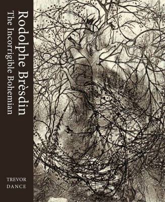 Trevor Dance: Rodolphe Bresdin [2016] hardback Online now