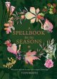 Tudorbeth: A Spellbook for the Seasons [2019] hardback Sale