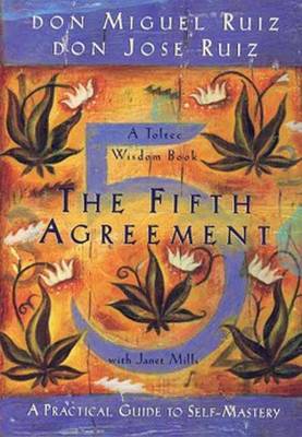 Don Miguel Ruiz: Fifth Agreement P b - W3 [2011] paperback Cheap