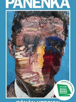 Ronan Hession: Panenka - Short listed for The An Post Irish Novel of the Year 2021 [2021] hardback For Cheap