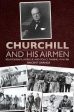 Vincent Orange: Churchill and his Airmen [2013] hardback For Cheap