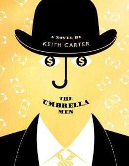 Keith Carter: The Umbrella Men [2019] paperback For Discount