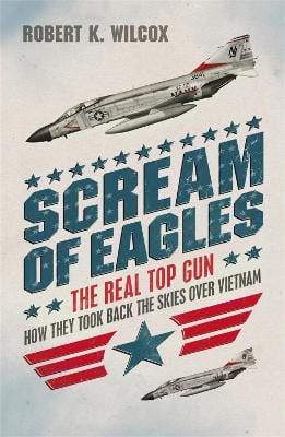 Robert Wilcox: Scream of Eagles [2011] paperback Online