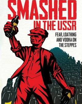 Ivan Petrov: Smashed in the USSR [2013] paperback Online