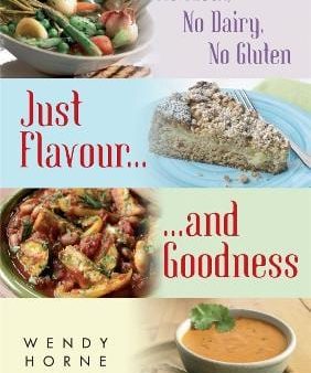 Wendy Horne: No Meat, No Dairy, No Gluten [2011] paperback Sale