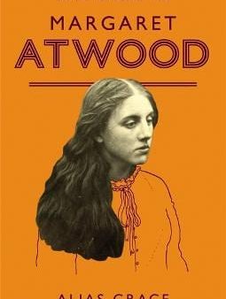 Margaret Atwood: Alias Grace [2001] paperback Discount