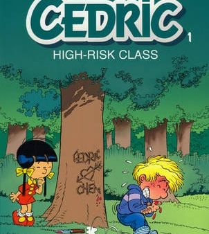 Raoul Cauvin: Cedric Vol.1: High Risk Class [2008] paperback Fashion