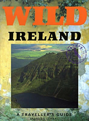 Brendan Lehane: Wild Ireland [2000] paperback For Discount