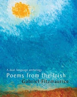 Gabriel Fitzmaurice: Poems from the Irish [2004] paperback Discount