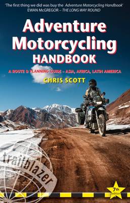 Trailblazer: Adventure Motorcycling Handbook [2016] paperback Hot on Sale