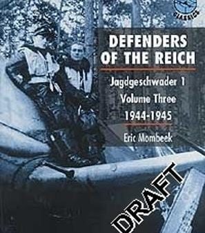 Eric Mombeek: Defenders of the Reich: v. 3: 1944-1945 [2000] paperback Hot on Sale