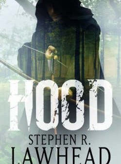 Stephen R Lawhead: Hood [2006] paperback Supply