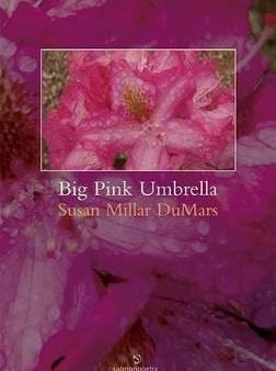 Susan Millar Dumars: Big Pink Umbrella [2008] paperback Discount