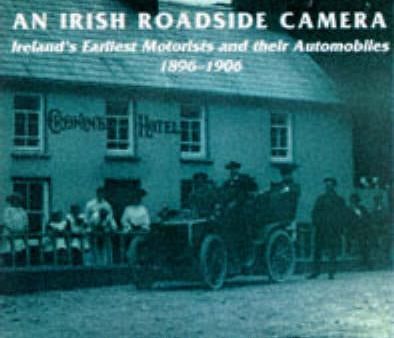 Bob Montgomery: An Irish Roadside Camera [1997] hardback on Sale