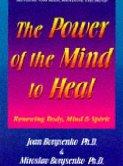 Joan Z., Ph.D. Borysenko: The Power of the Mind to Heal [1995] paperback Online Hot Sale