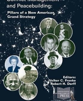 Volker C. Franke: Conflict Management and Peacebuilding [2013] paperback Discount