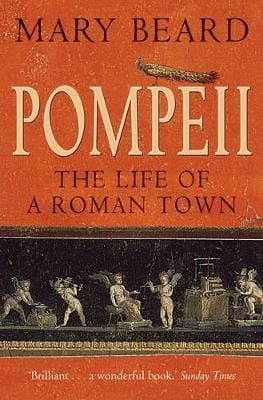 Mary Beard: Pompeii [2009] paperback Online Hot Sale