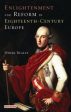 Derek Beales: Enlightenment and Reform in 18th-Century Europe [2011] paperback Hot on Sale